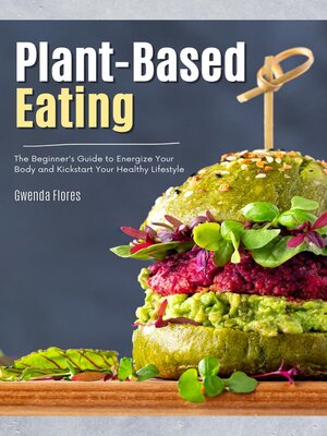 cover image of Plant Based Eating